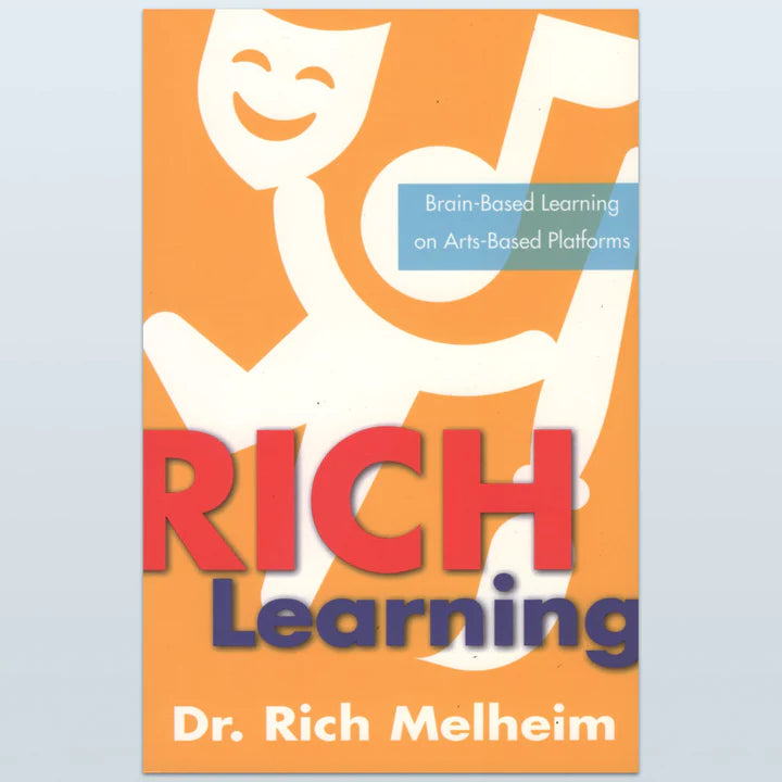 B14: RICH Learning (Brain-based Learning on Arts-based Platforms)